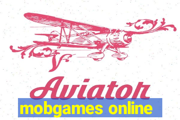 mobgames online